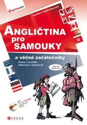 Angličtina pro samouky a věčné začátečníky + 2 CD mp3