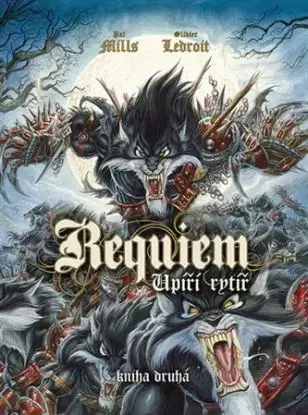 Requiem, upíří rytíř 2 - Pat Mills