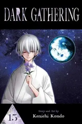 Dark Gathering, Vol. 15 - Kenichi Kondo