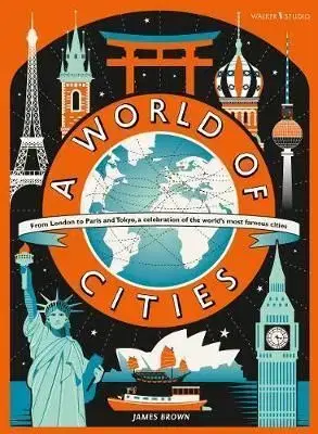A World of Cities - Lily Murray, James Brown Daniel