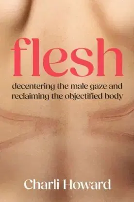 Flesh - Charli Howard