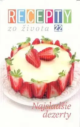 Recepty zo života 6 - Soňa Hodulová, Ivica Ondrejičková