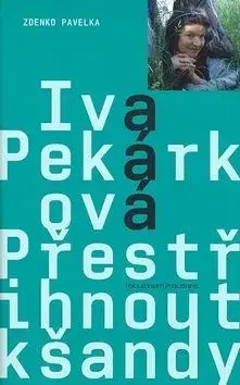 Přestřihnout kšandy - Zdenko Pavelka, Iva Pekárková, Václav Návrat