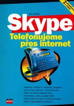 Skype Telefonujeme přes Internet - Jan Kuneš