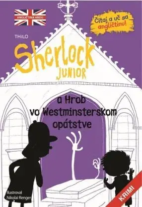 Sherlock Junior 3: a hrob vo Westminsterskom opátstve