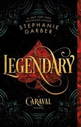 Legendary - Stephanie Garberová