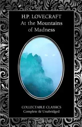 At the Mountains of Madness & Other Stories - H.P. Lovecraft