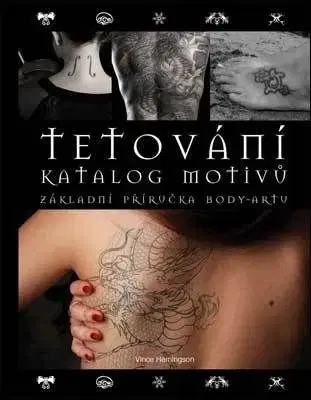 Tetování - Vince Hemingson