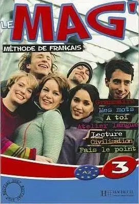Le Mag 3 Eleve - Charlotte Rastello, Céline Himber, Fabienne Gallon