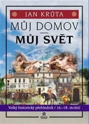 Můj domov, můj svět - Jan Krůta