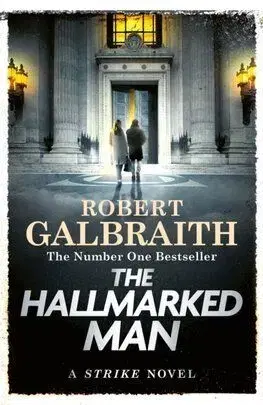 The Hallmarked Man - Robert Galbraith