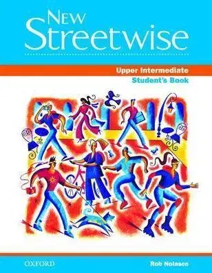New Streetwise Upper-Intermediate Student´s Book - Rob Nolasco