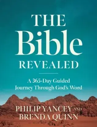The Bible Revealed - Brenda Quinn, Philip Yancey