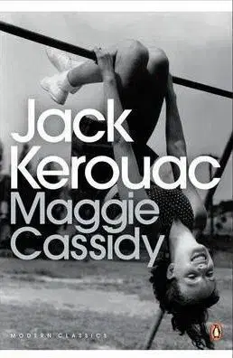 Maggie Cassidy - Jack Kerouac
