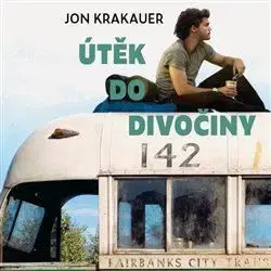 Útěk do divočiny - audiokniha - Jon Krakauer