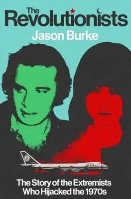 The Revolutionists - Jason Burke
