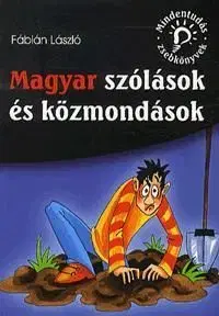Magyar szólások és közmondások - László Fábián