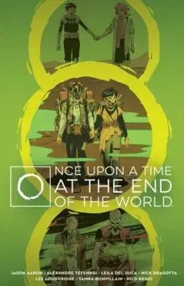 Once Upon a Time at the End of the World Deluxe Edition - Jason Aaron