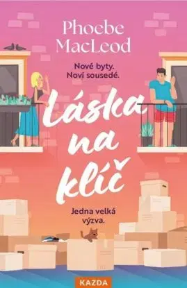 Láska na klíč - Phoebe MacLeod
