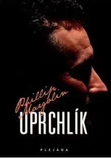 Uprchlik - Phillip Margolin
