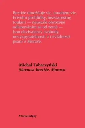 Slavnost beztíže. Morava - Michał Tabaczyński