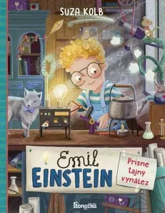 Emil Einstein 1: Prísne tajný vynález - Suza Kolbová