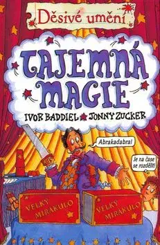 Tajemná magie - Ivor Baddiel