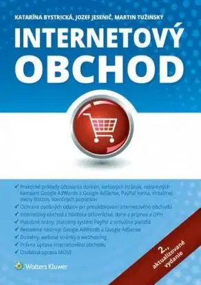 Internetový obchod – 2. aktualizované vydanie - Katarína Bystrická, Jozef Jesenič, Martin Tužinský