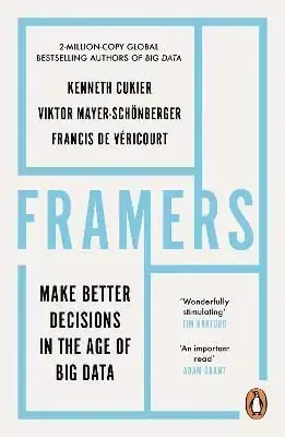 Framers - Kenneth Cukier, Viktor Mayer-Schoenberger, Francis de Vericourt