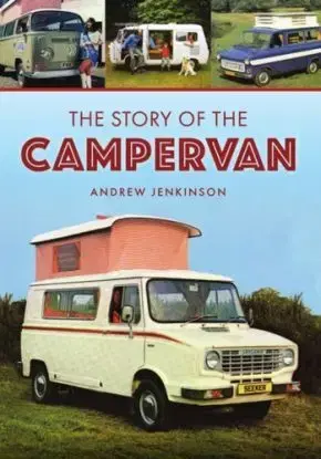 The Story of the Campervan - Dr. Andrew Jenkinson