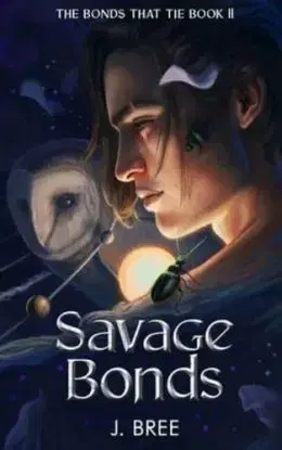 Savage Bonds - J. Bree