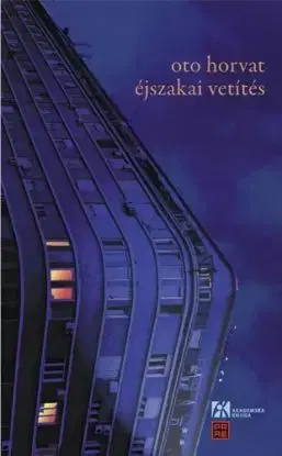 Éjszakai vetítés - Oto Horvat