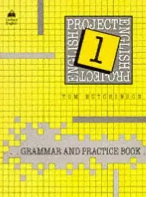 Project English 1 Grammar & Practice Book