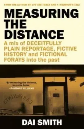 Measuring the Distance - Dai Smith