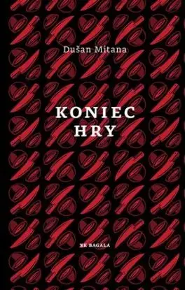 Koniec hry - Dušan Mitana