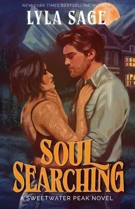 Soul Searching - A Sweetwater Peak 1 - Lyla Sage