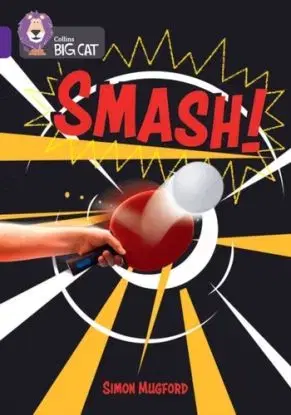 Smash! - Simon Mugford