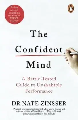 The Confident Mind - Nathaniel Zinsser