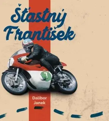 Šťastný František - Dalibor Janek