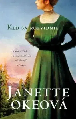 Keď sa rozvidnie - Oke Janette