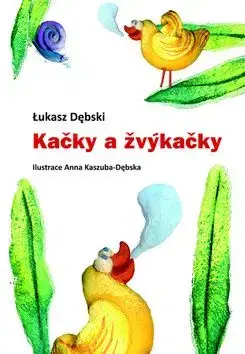 Kačky a žvýkačky - Debski Lukasz