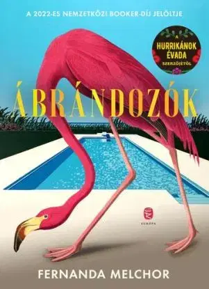 Ábrándozók - Fernanda Melchorová
