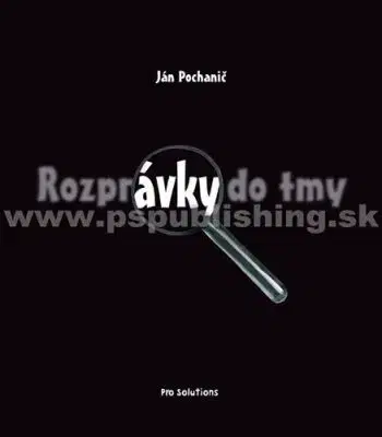 Rozprávky do tmy - Ján Pochanič