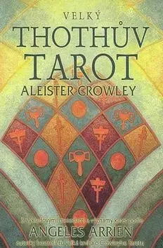 Velký Thothův Tarot - Aleister Crowley