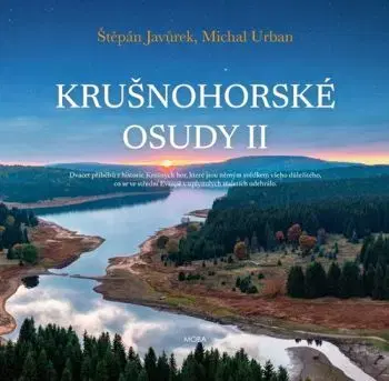 Krušnohorské osudy II - Štěpán Javůrek, Urban Michal