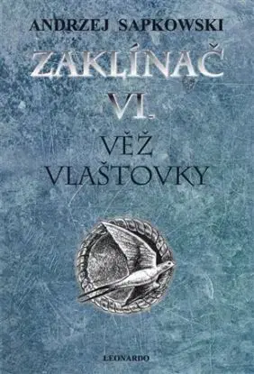 Zaklínač VI. - Andrzej Sapkowski