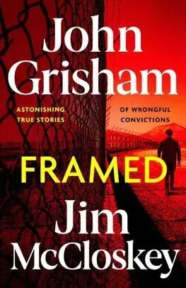 Framed - Jim McCloskey, John Grisham
