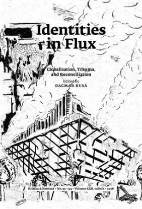 Identities in Flux - Dagmar Kusá