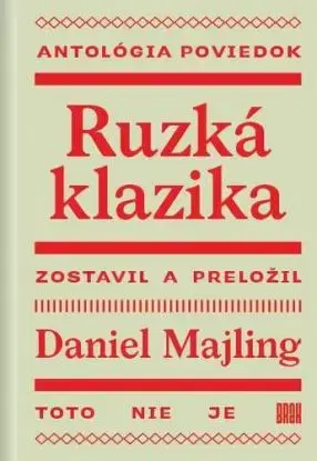 Ruzká klazika - Daniel Majling