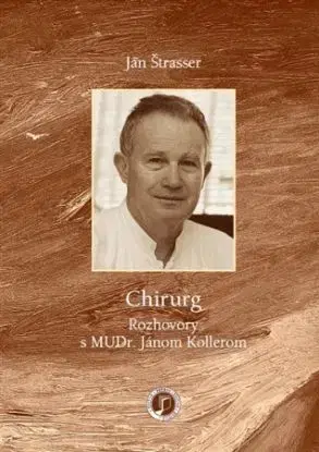 Chirurg - Ján Štrasser